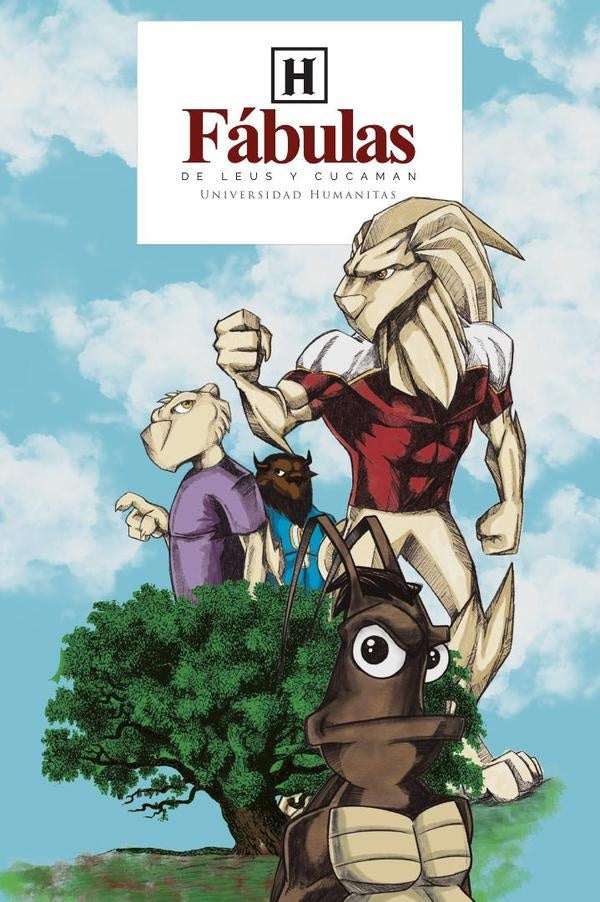 Fabulas de Leus y Cucaman | Universidad Humanitas