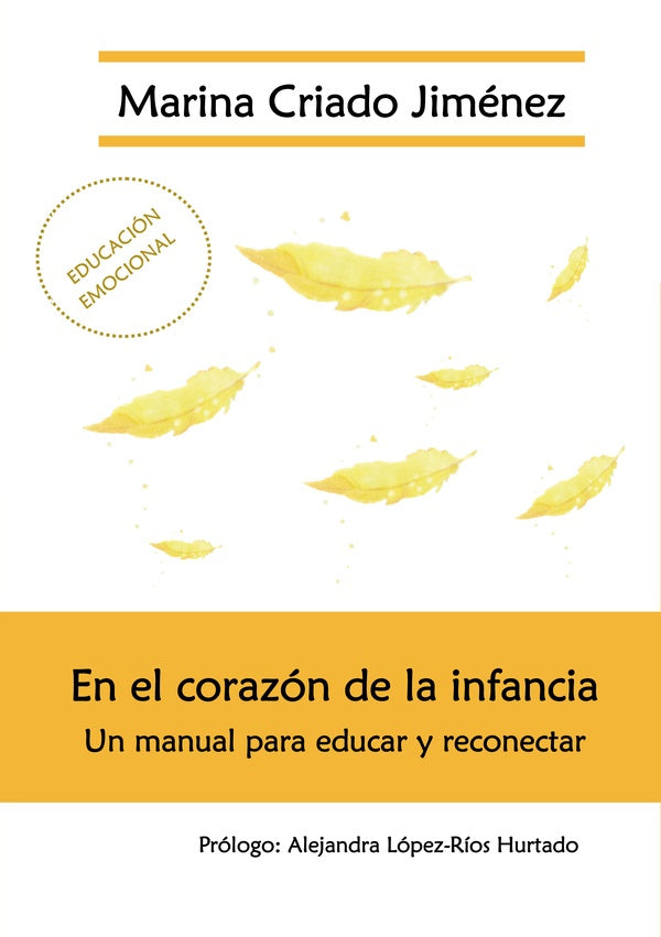 En el corazon de la infancia | MARINA CRIADO JIMENEZ