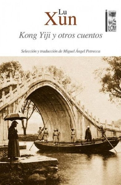 Kong Yiji y otros cuentos | LU XUN