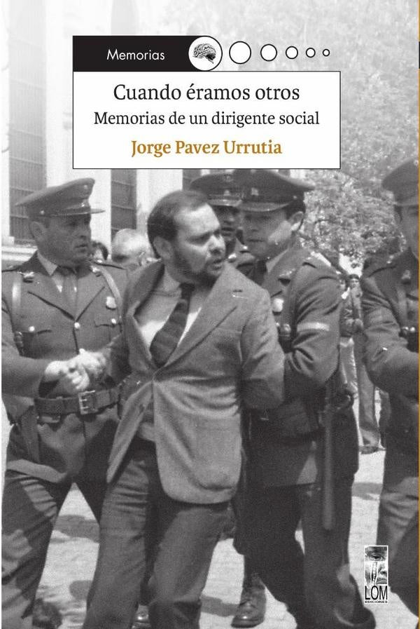 Cuando eramos otros | Jorge Pavez Urrutia