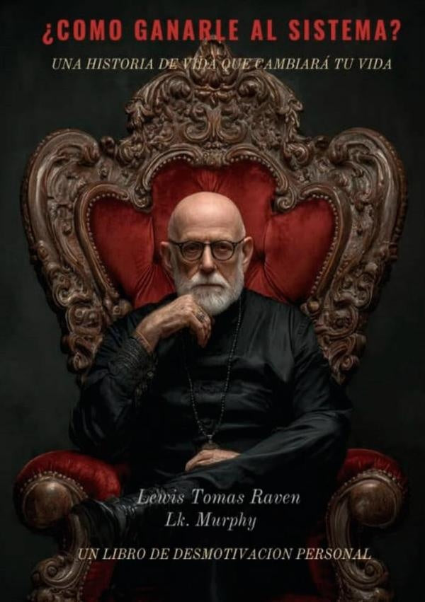 ?Como ganarle al sistema? | Lewis Tomas Raven