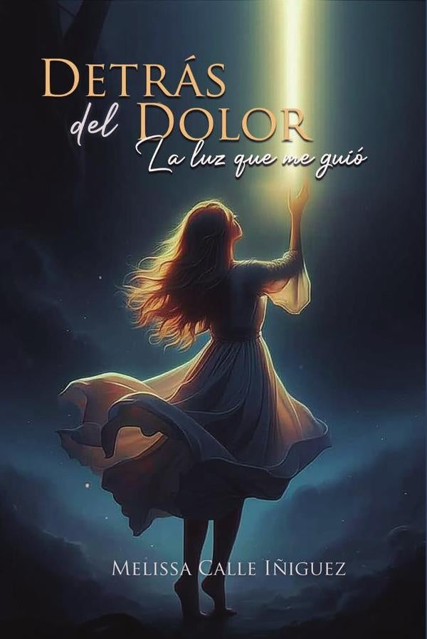 Detras del dolor | Melissa Calle I?iguez