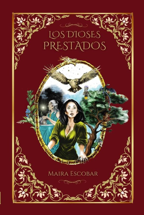Los Dioses Prestados | Maira Escobar