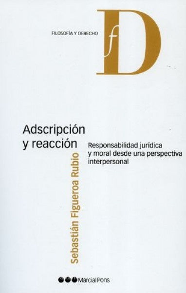 Adscripcion y reaccion | Sebastian Figueroa Rubio