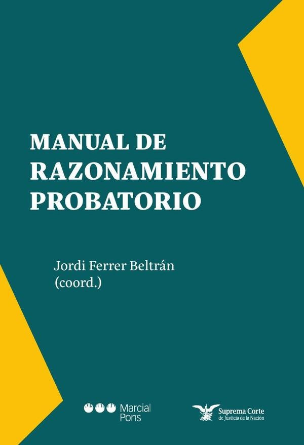 Manual de Razonamiento probatorio | Jordi Ferrer Beltran