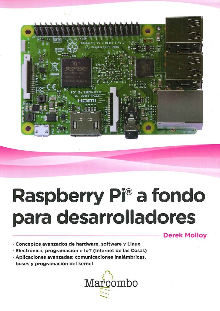 Raspberry Pi a fondo para desarrolladores | Derek Molloy