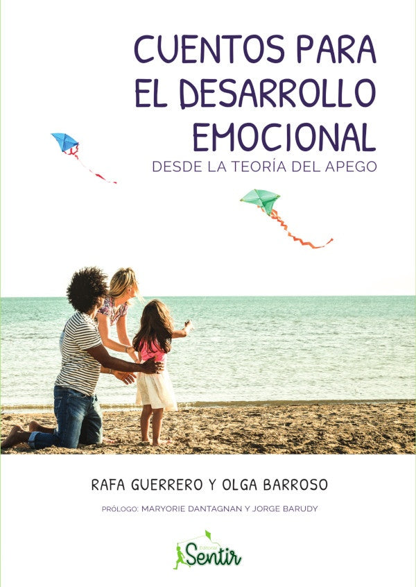 Cuentos para el desarrollo emocional desde la teoria del apego | Olga Barroso