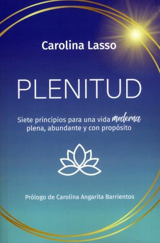 Plenitud | CAROLINA LASSO
