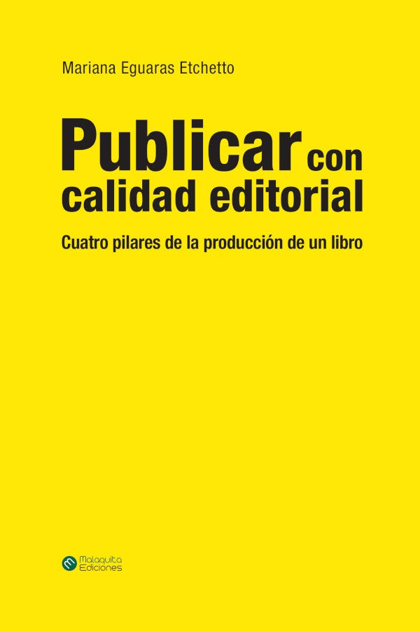 Publicar con calidad editorial | Mariana Eguaras Etchetto