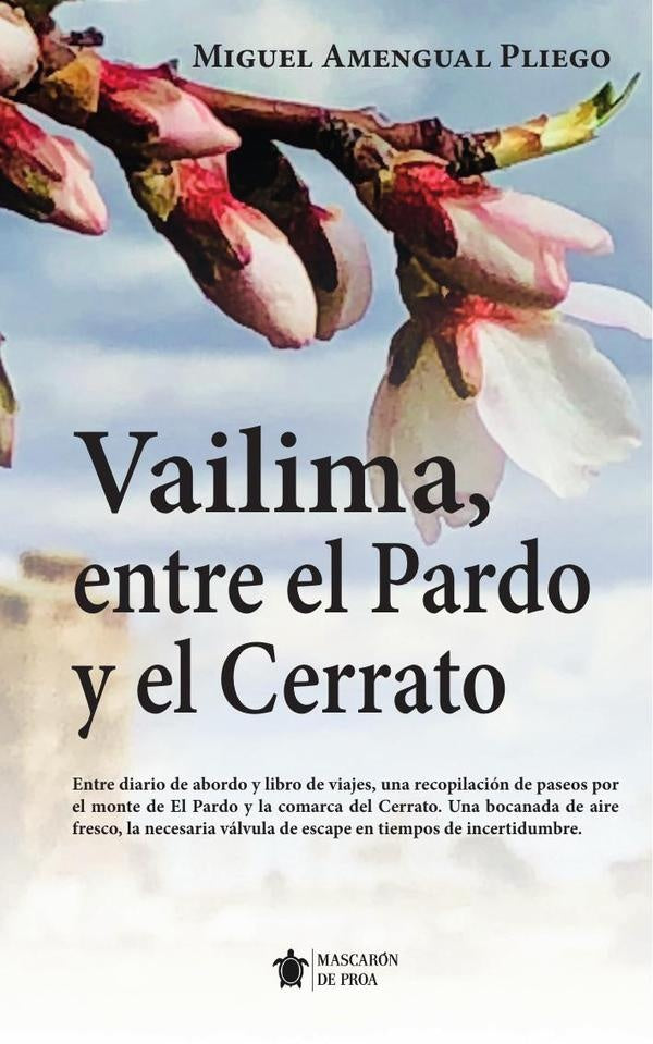 Vailima, entre el Pardo y el Cerrato | Miguel Amengual