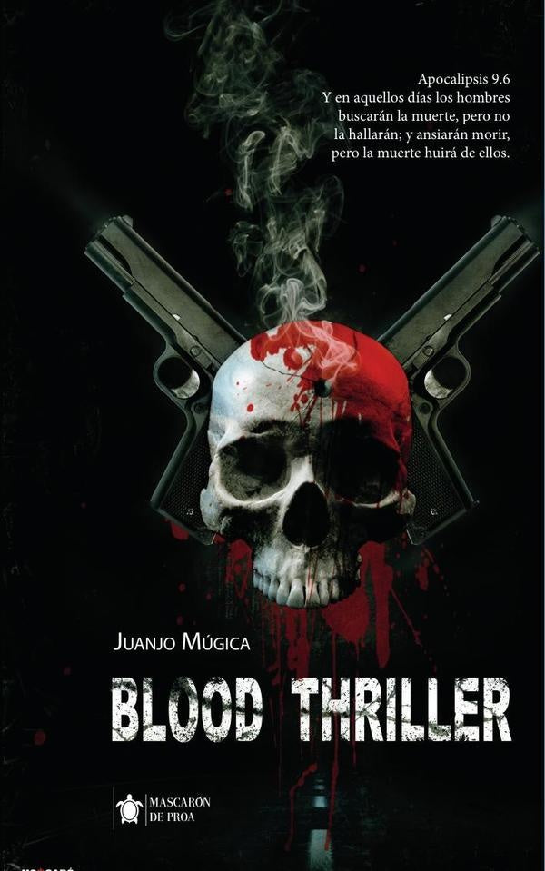 Blood Thriller | Juanjo Mugica