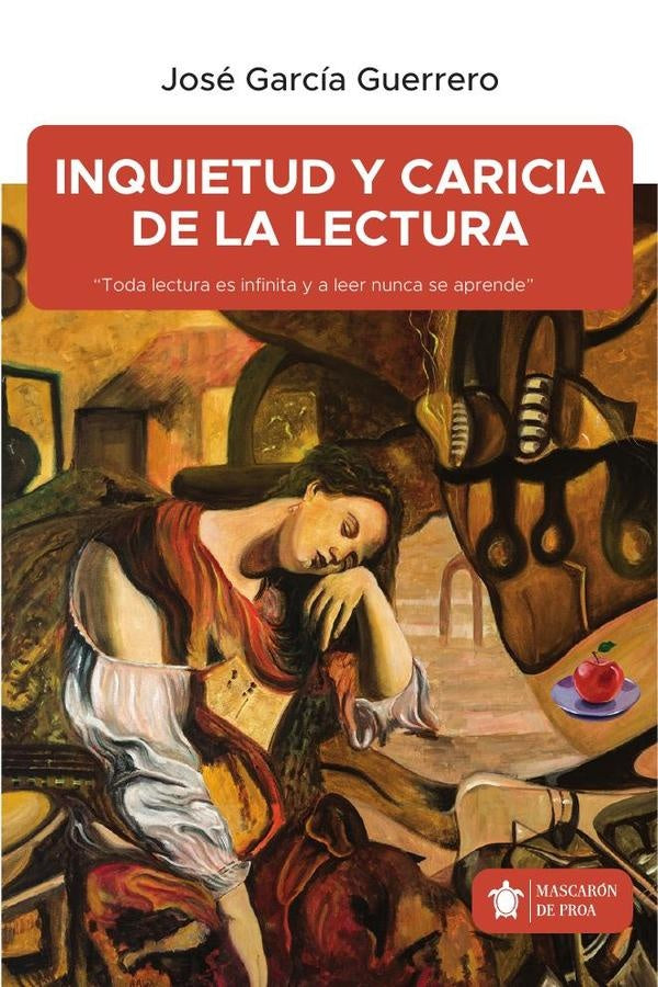 Inquietud y caricia de la lectura | Jose Garcia Guerrero