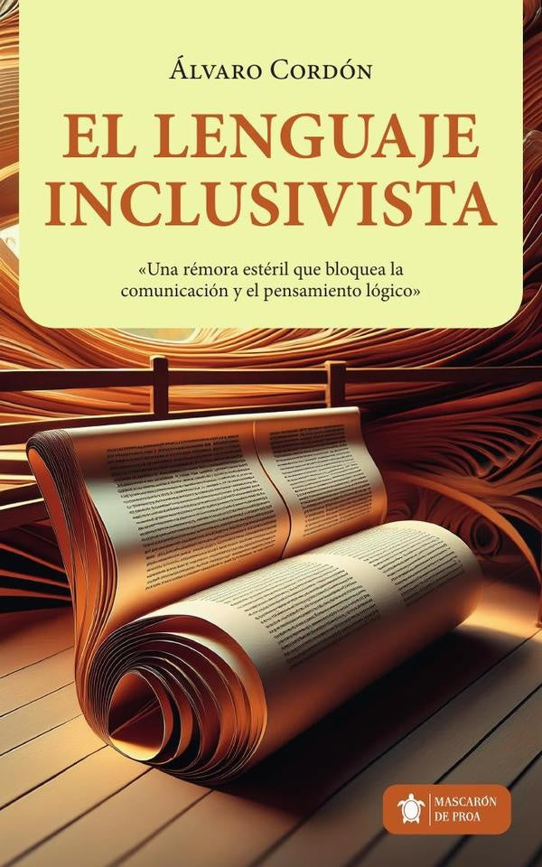 El LENGUAJE INCLUSIVISTA | alvaro Cordon Flores