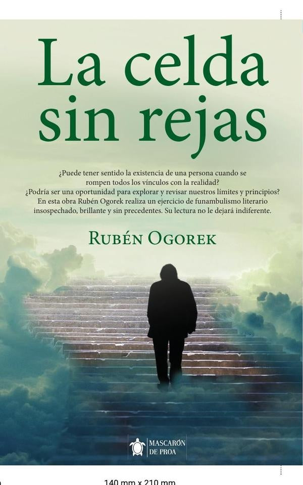 La celda sin rejas | Ruben Ogorek