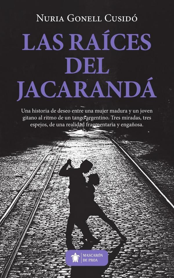 Las raices del jacaranda | Nuria Gonell Cusido