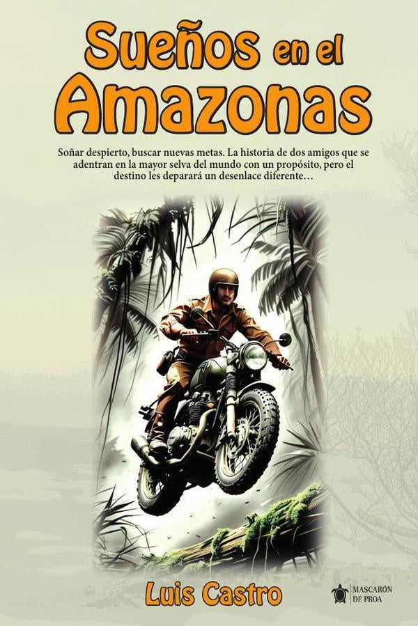 Sue?os en el Amazonas | Luis Castro