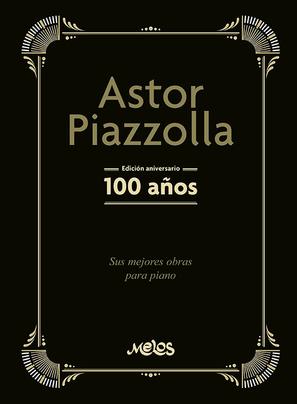 MEL31092 - Astor Piazzolla, 100 a?os | Astor Piazzolla