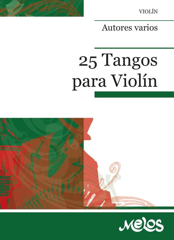 MEL9004 - 25 tangos para violin | Varios autores