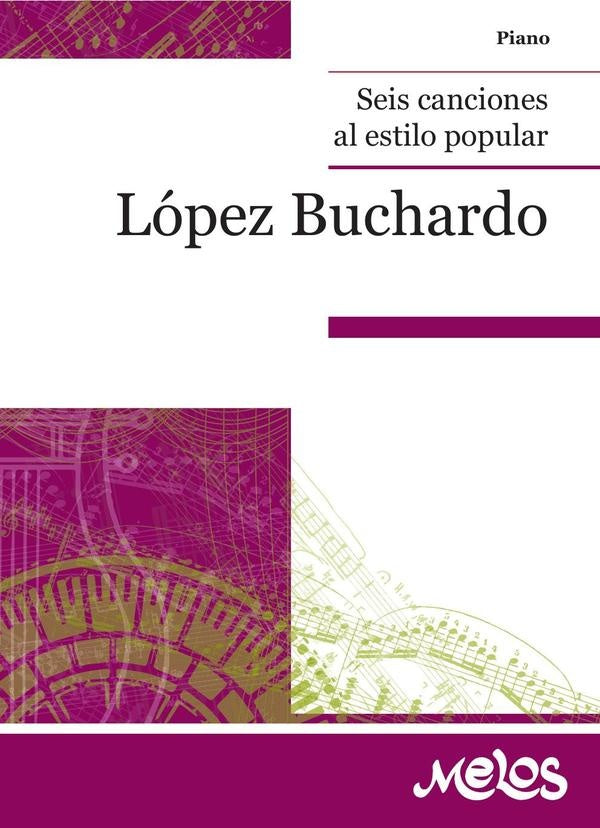 BA6020 - Seis canciones al estilo popular | Carlos Lopez Buchardo