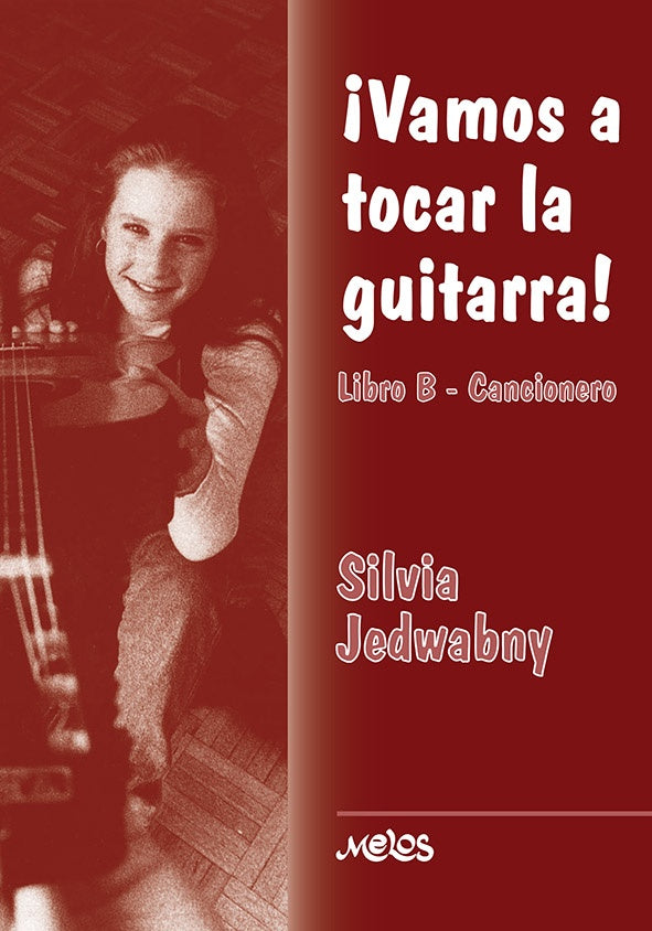 BA13653 - Vamos a tocar la guitarra - Libro B | Silvia Jedwabny