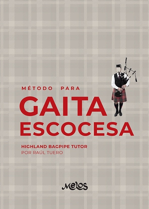 MEL8700 - Metodo para gaita escocesa | Raul Tuero