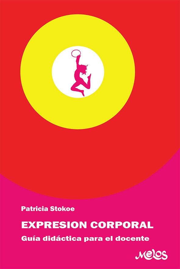 BA13033 - La expresion corporal | Patricia Stokoe