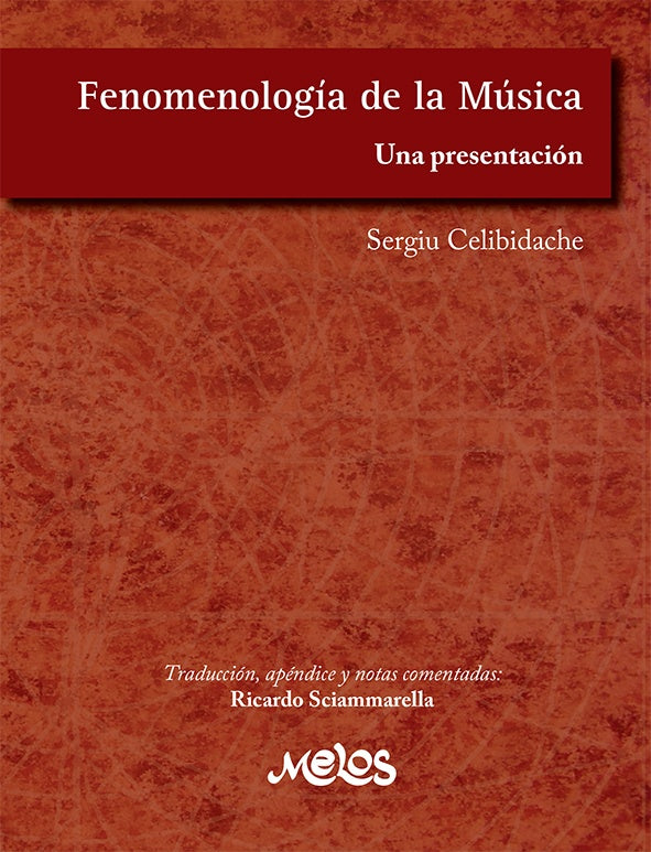 MEL2008 - Fenomenologia de la musica | Ricardo Sciammarella