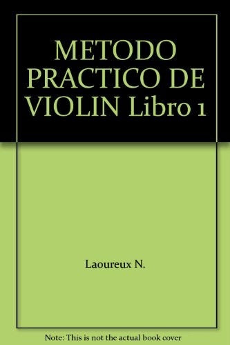 BA9661 - Metodo practico de violin - libro 1 | Nicolas Laoureux