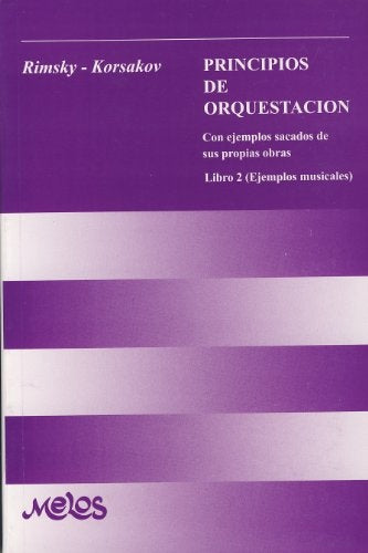 BA9315 - Principios de orquestacion - Libro 2 | Nicolai Rimsky Korsakov