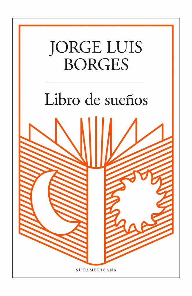 Libro de sueños | JORGE LUIS BORGES