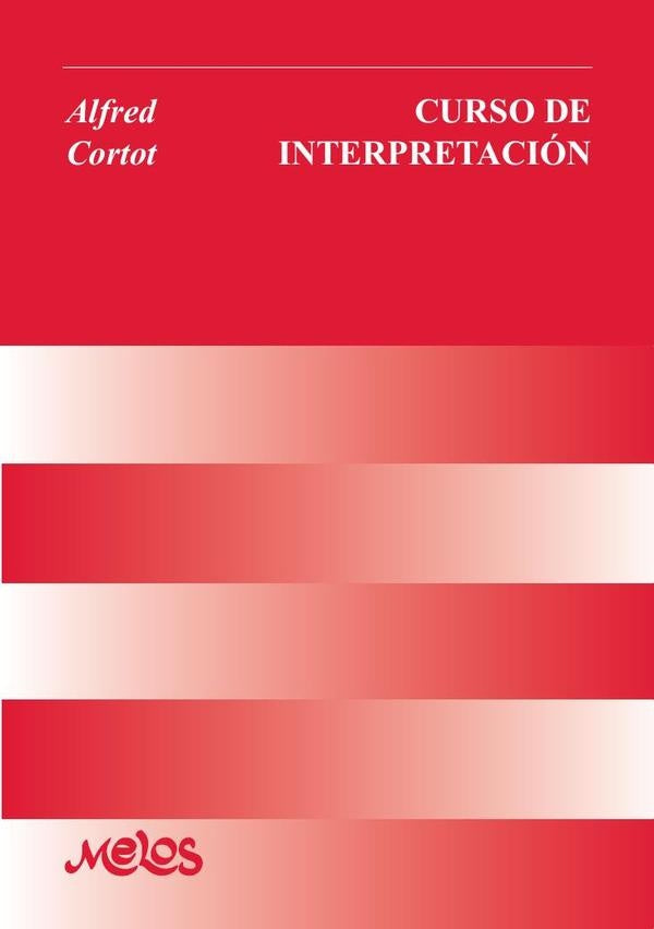 BA10810 - Curso de interpretacion | Alfred Cortot