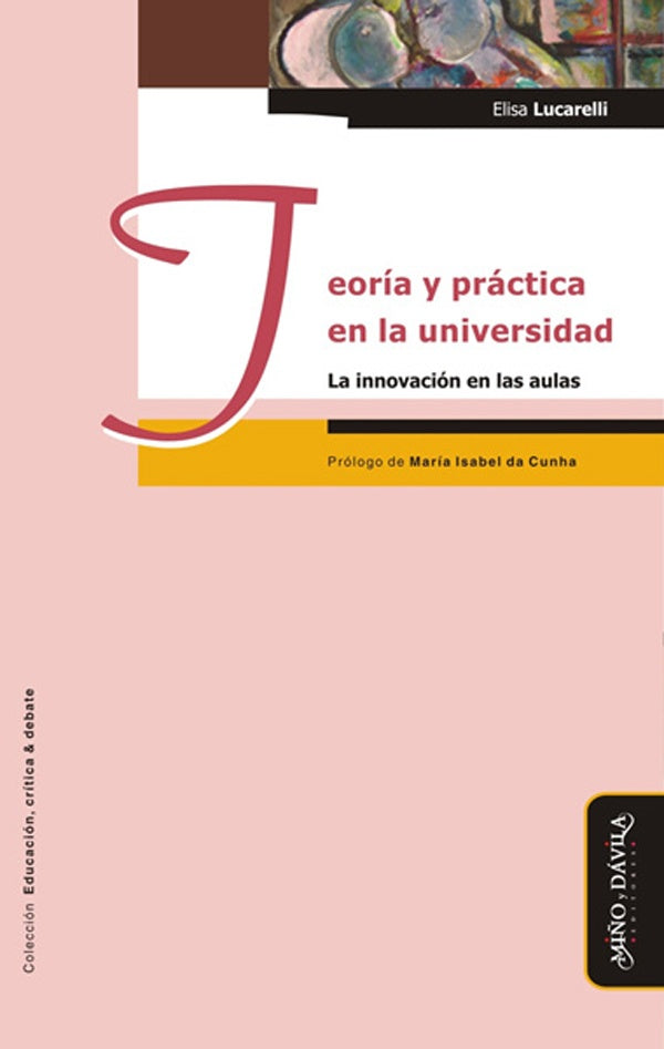 Teoria y practica en la universidad | Elisa Lucarelli