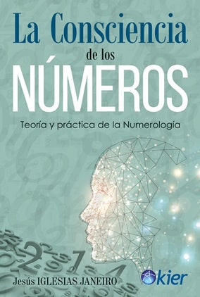 La consciencia de los números | Jesús Iglesias Janeiro