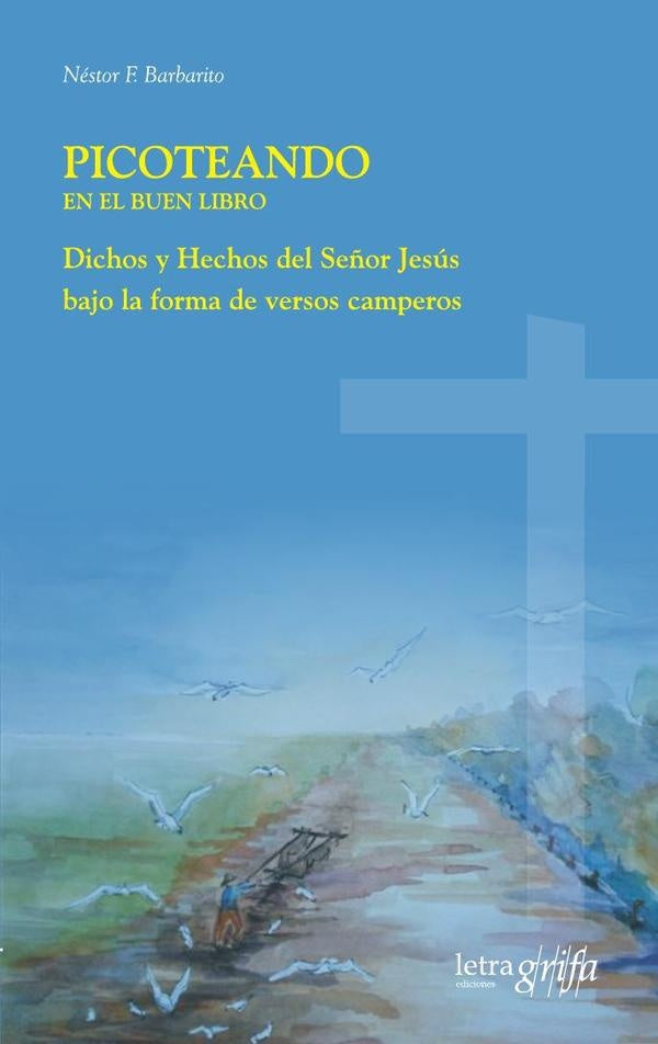 Picoteando en el buen libro | Nestor Barbarito