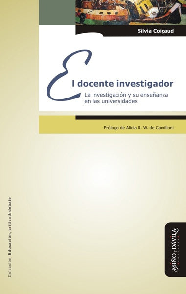 El docente investigador | Silvia Coi?aud