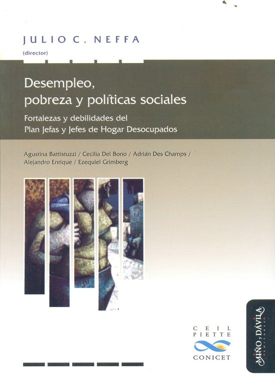 Desempleo, pobreza y politicas sociales | Julio Cesar Neffa