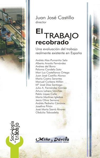 El trabajo recobrado | Juan Jose Castillo