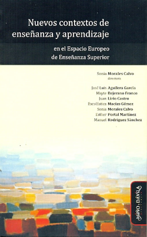 Nuevos contextos de ense?anza y aprendizaje en el Espacio Europeo de Ense?anza Superior | Mayte Bejarano Franco