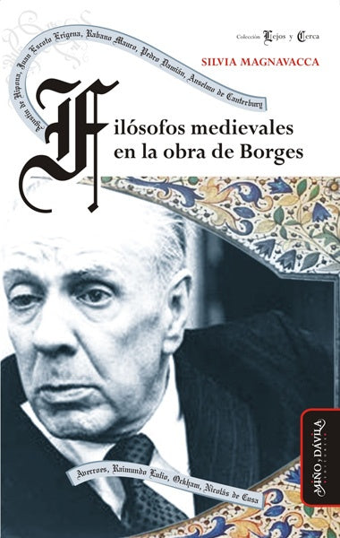 Filosofos medievales en la obra de Borges | Silvia Magnavacca