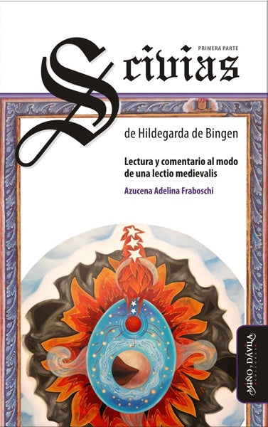 Scivias, de Hildegarda de Bingen. Primera parte | H Hildegarda de Bingen