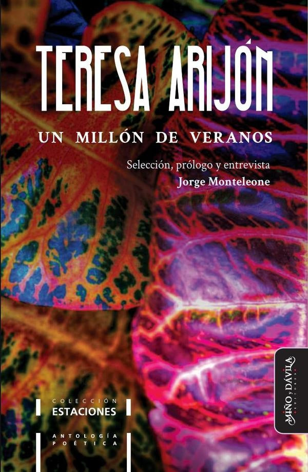 Un millon de veranos. Antologia poetica de Teresa Arijon | Teresa Arijon