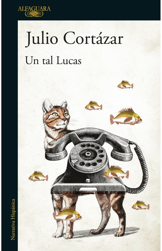 Un tal Lucas | Julio Cortázar