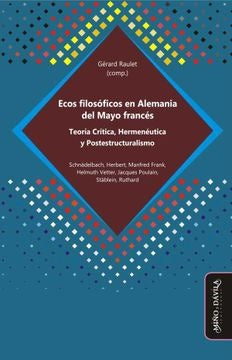 Ecos filosoficos en Alemania del Mayo frances | Gerard Raulet