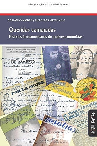 Queridas camaradas | Mercedes Yusta Rodrigo