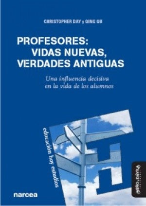 Profesores: vidas nuevas, verdades antiguas. | Qing Gu