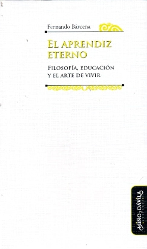 El aprendiz eterno. | Fernando Barcena