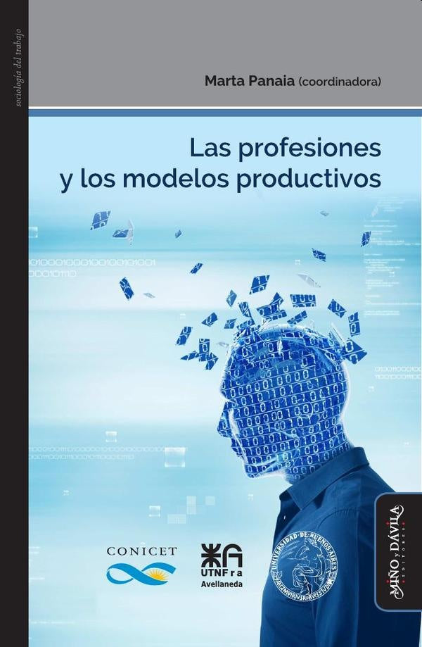 Las profesiones y los modelos productivos | Marta Panaia