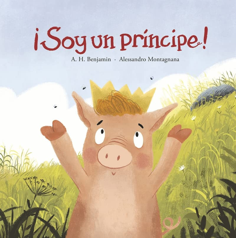Soy un príncipe | A. H. Benjamin