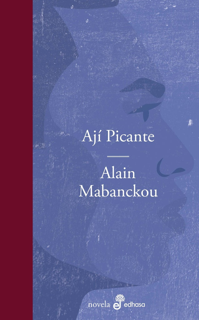 AJI PICANTE | ALAIN MABANCKOU