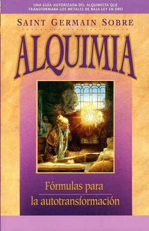 Saint Germain sobre alquimia | Elizabeth Clare Prophet